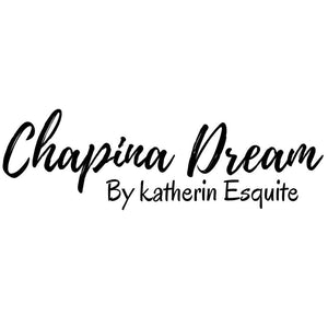 Chapina Dream